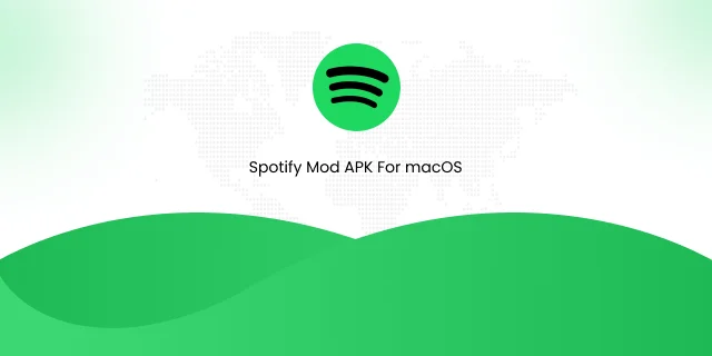 Spotify Mod APK for macOS